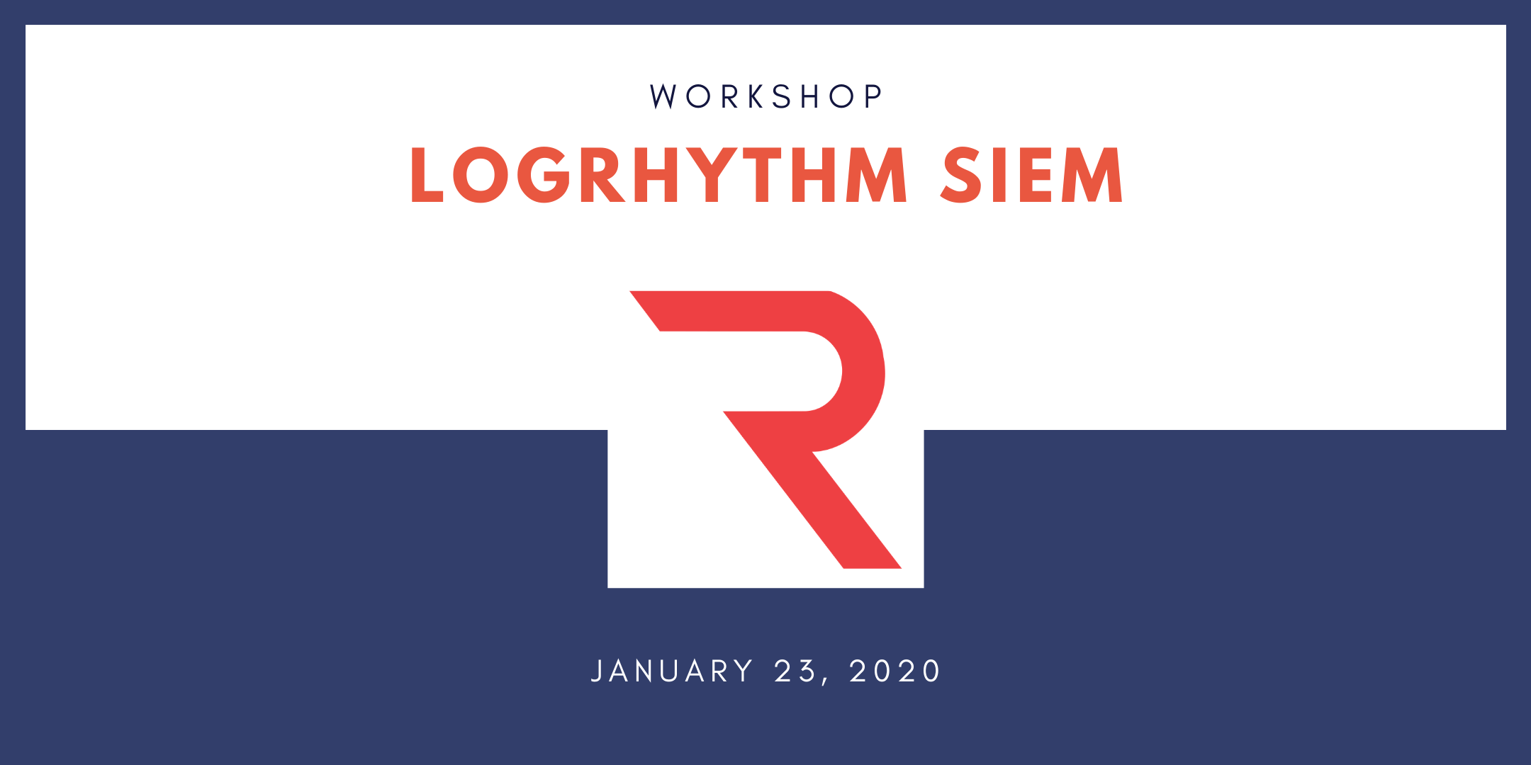 LogRhythm-Workshop-2020
