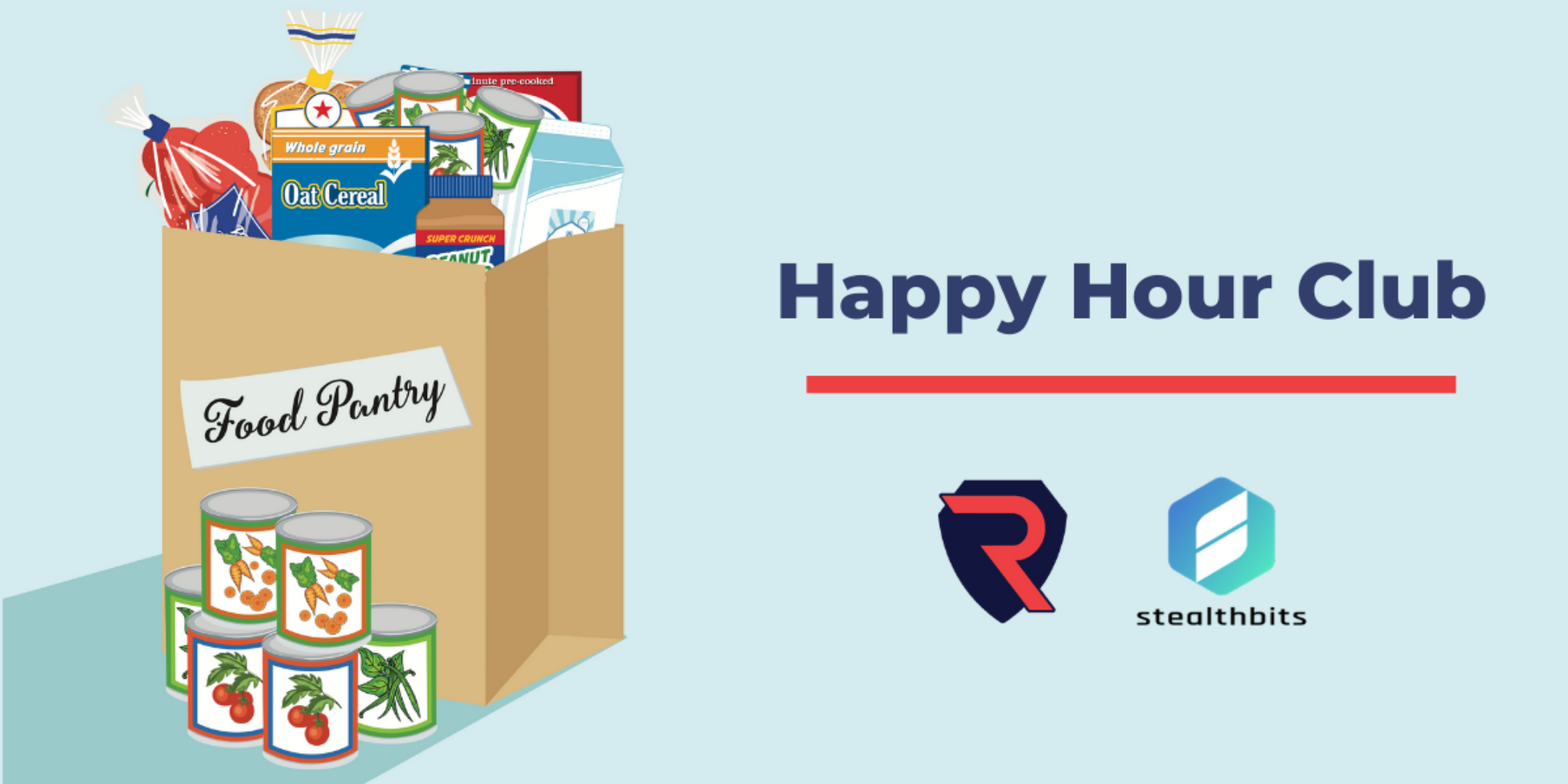 Happy Hour Club with RedLegg and Stealthbits, Food Pantry.